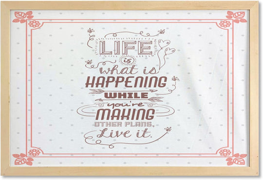 Saying Wall Art with Frame, Life Is What Is Happening While Youre Making Other Plans. Live It Attitude Art, Printed Fabric Poster for Bathroom Living Room Dorms, 35" X 23", Peach Ruby